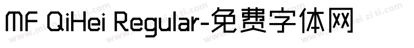 MF QiHei Regular字体转换